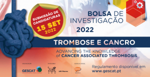 Bolsa de Investigação Trombose &amp; Cancro 2022: candidaturas até 15 de setembro