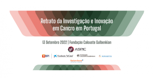 Relatório “Retrato da Investigação e Inovação em Cancro em Portugal” apresentado em setembro