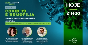 Decorre hoje webinar da News Farma que coloca em discussão os desafios da COVID-19 e hemofilia